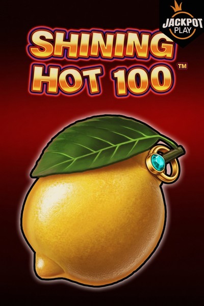Shining Hot 100 Jackpot Play slot at Betwest Casino